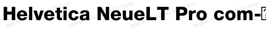 Helvetica NeueLT Pro com字体转换